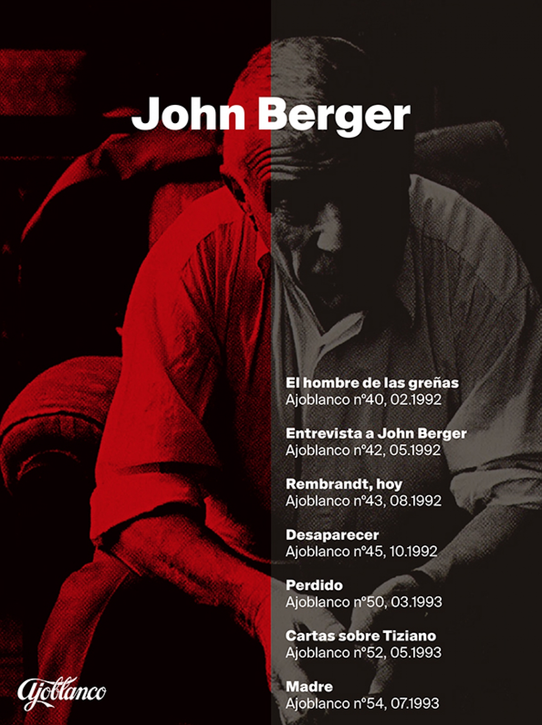 Especial John Berger en Ajoblanco